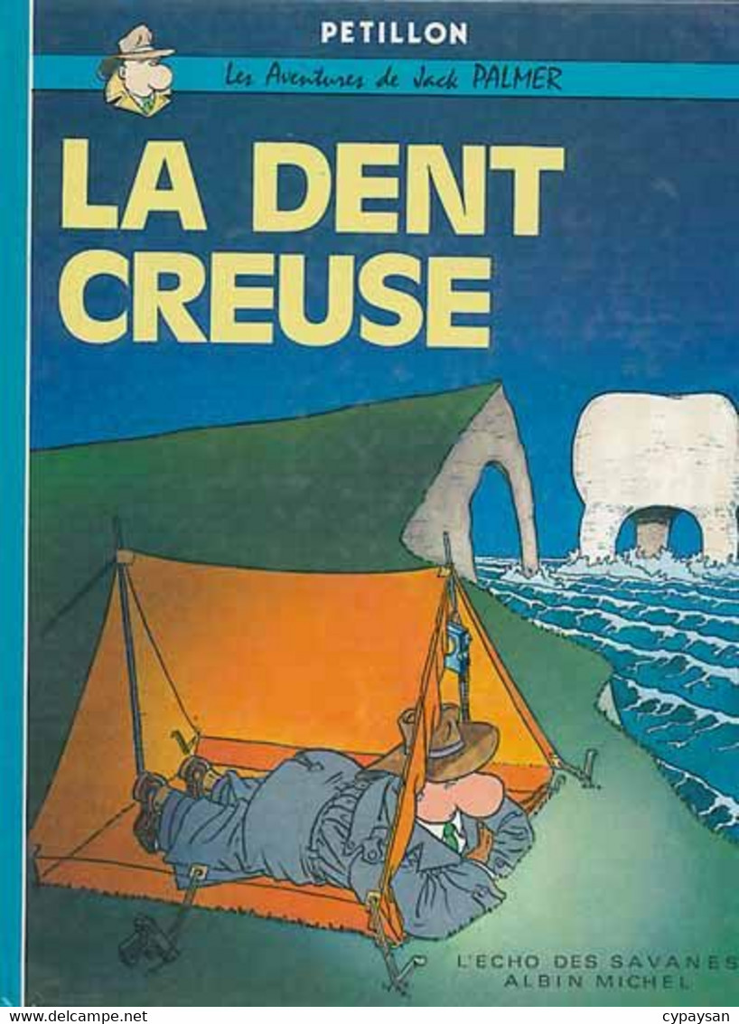 Jack Palmer 3 La Dent Creuse RE BE Albin Michel 03/1983 Pétillon (BI7) - Jack Palmer