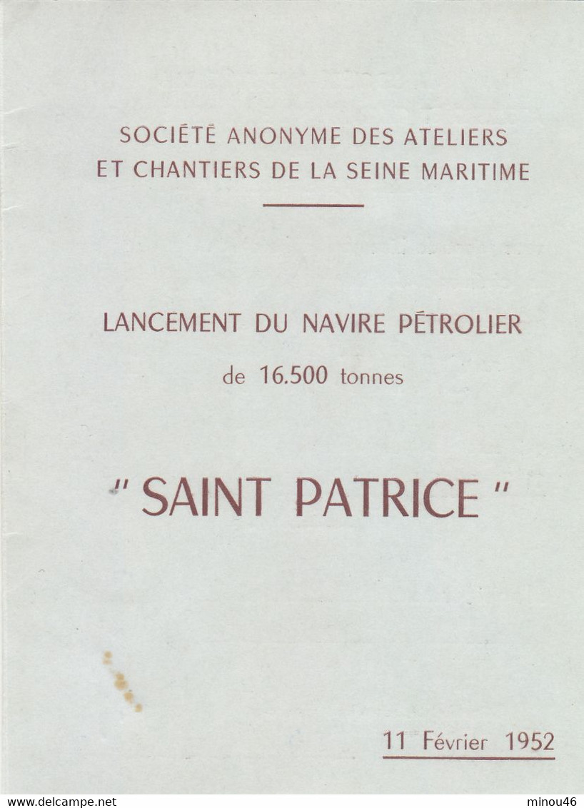 T.T.RARE PROGRAMME ET CARTONS D' INVITATION LANCEMENT DU PETROLIER " SAINT PATRICE " DE LA B.P Le 11/02/1952 .T.BON - Programme