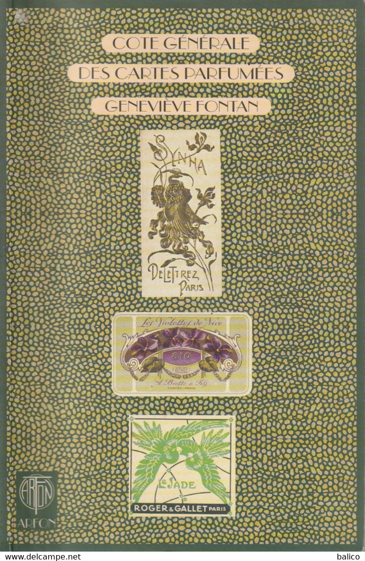 Côte Générale Des CARTES PARFUMÉES - GENEVIEVE FONTAN - 1997 - Très Bon ÉTAT - Catalogues