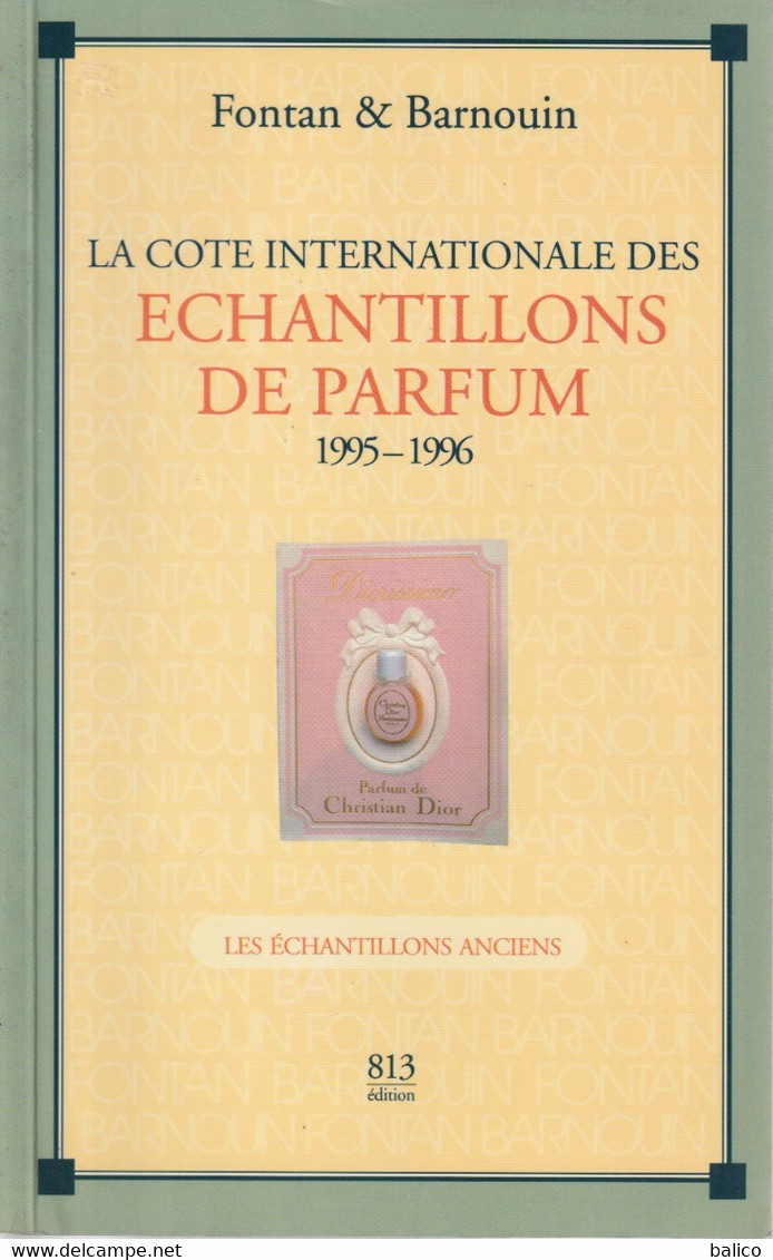 La Côte Internationales Des ÉCHANTILLONS DE PARFUMS  1995 - 1996 - Fontan & Barnouin - Catalogues