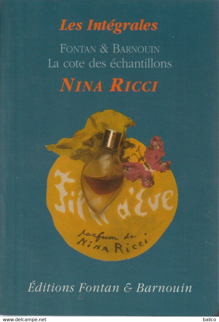 La Côte Des Échantillons De Parfums NINA RICCI - Genevieve Fontan & Nathalie Barnouin - 1996 - Cataloghi