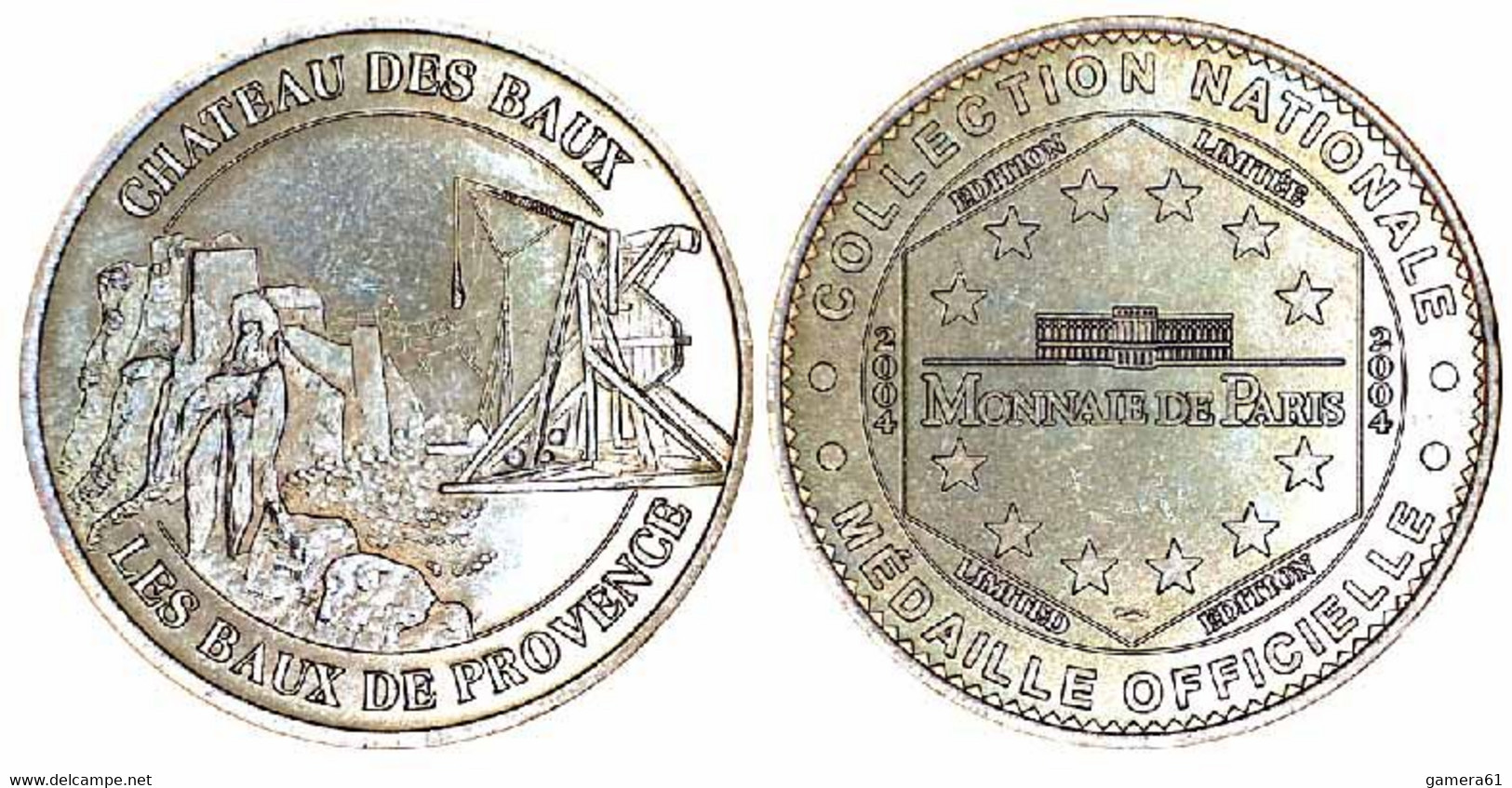 04226 GETTONE TOKEN JETON MÉDAILLE SOUVENIR MONNAIE DE PARIS CHATEAU DES BAUX  LES BAUX DE PROVENCE 2004 - 2004