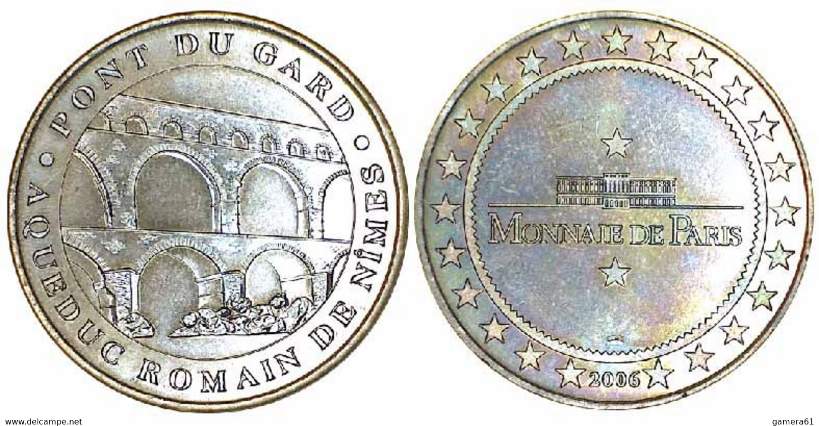 03883 GETTONE TOKEN JETON MÉDAILLE SOUVENIR MONNAIE DE PARIS VERS PONT DU GARD  AQUEDUC ROMAIN DE NIMES  2006 - 2006