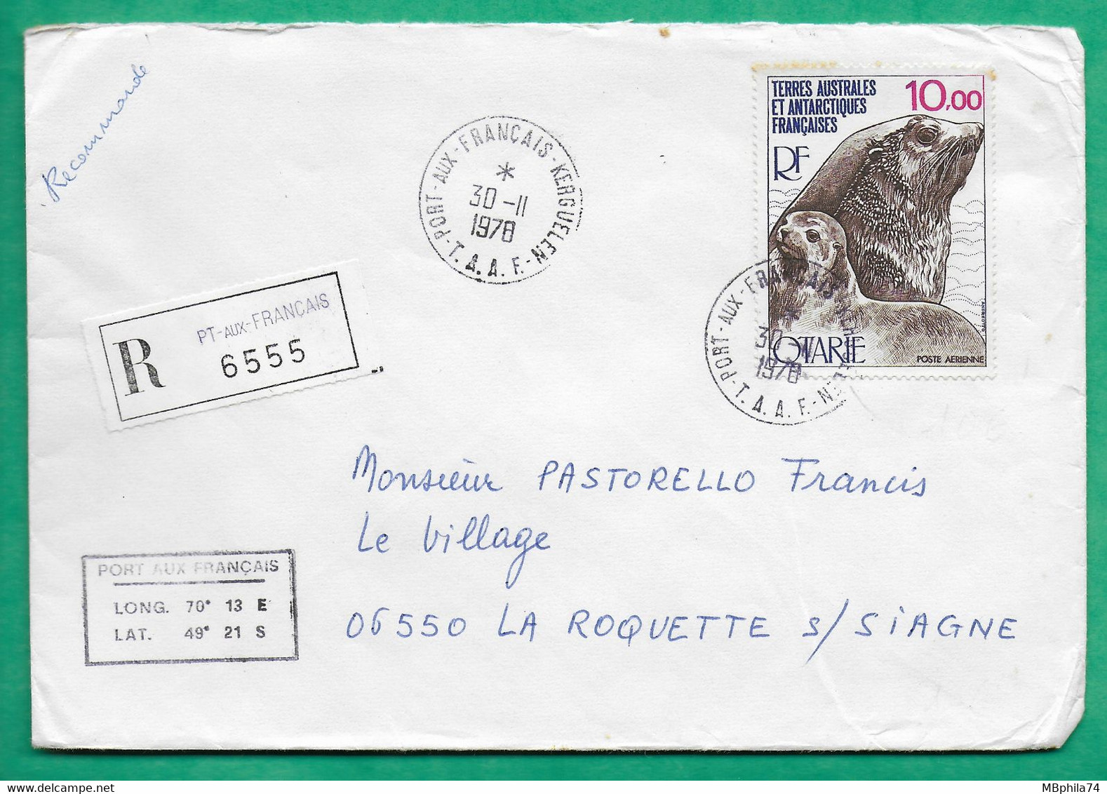 YT N°48 POSTE AERIENNE TAAF OTARIE RECOMMANDE PAR AVION PORT AUX FRANCAIS KERGUELEN POUR LA ROQUETTE SUR SIAGNE 1978 - Used Stamps