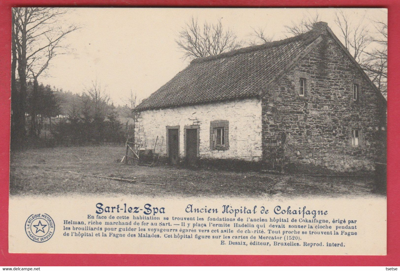 Sart-lez-Spa - Ancien Hôpital De Cohaifagne - Historique ( Voir Verso ) - Jalhay