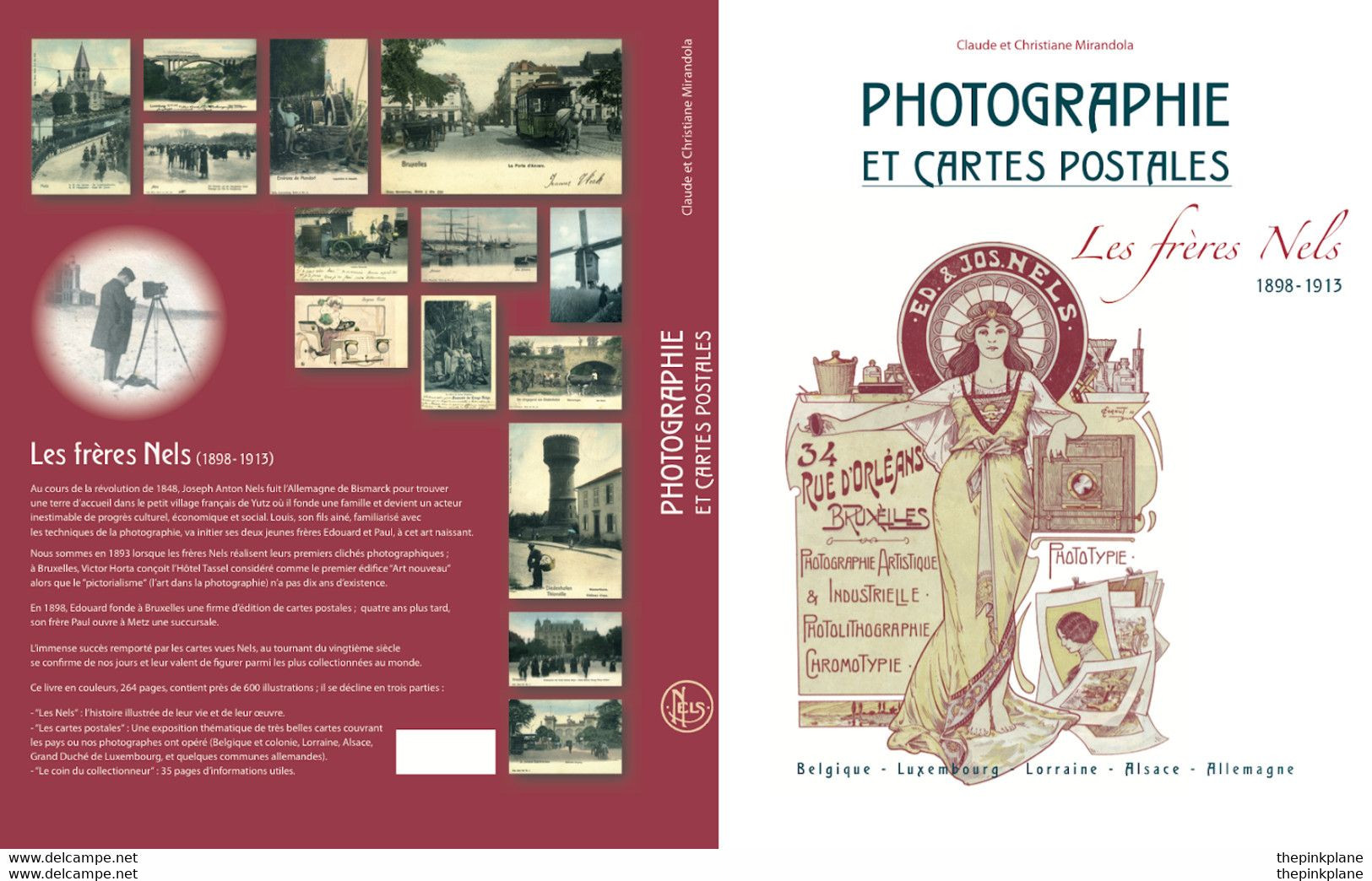 Livre : Coul 264 Pages: Histoire De La Photographie Et Cartes Postales Vu Par NELS " 1898 à 1913 +  Inventaire Au Choix - Non Classés