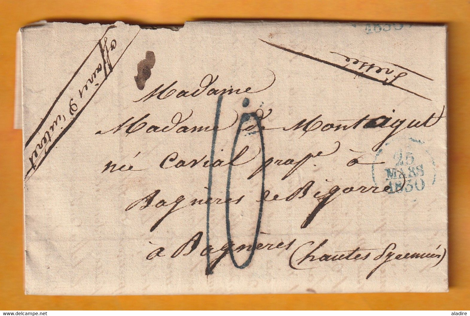 1830 - Lettre Pliée Avec Corresp De 4 Pages De Saint Denis Près Paris Vers Bagnères, Hautes Pyrénées - Taxe 10 - 1801-1848: Précurseurs XIX