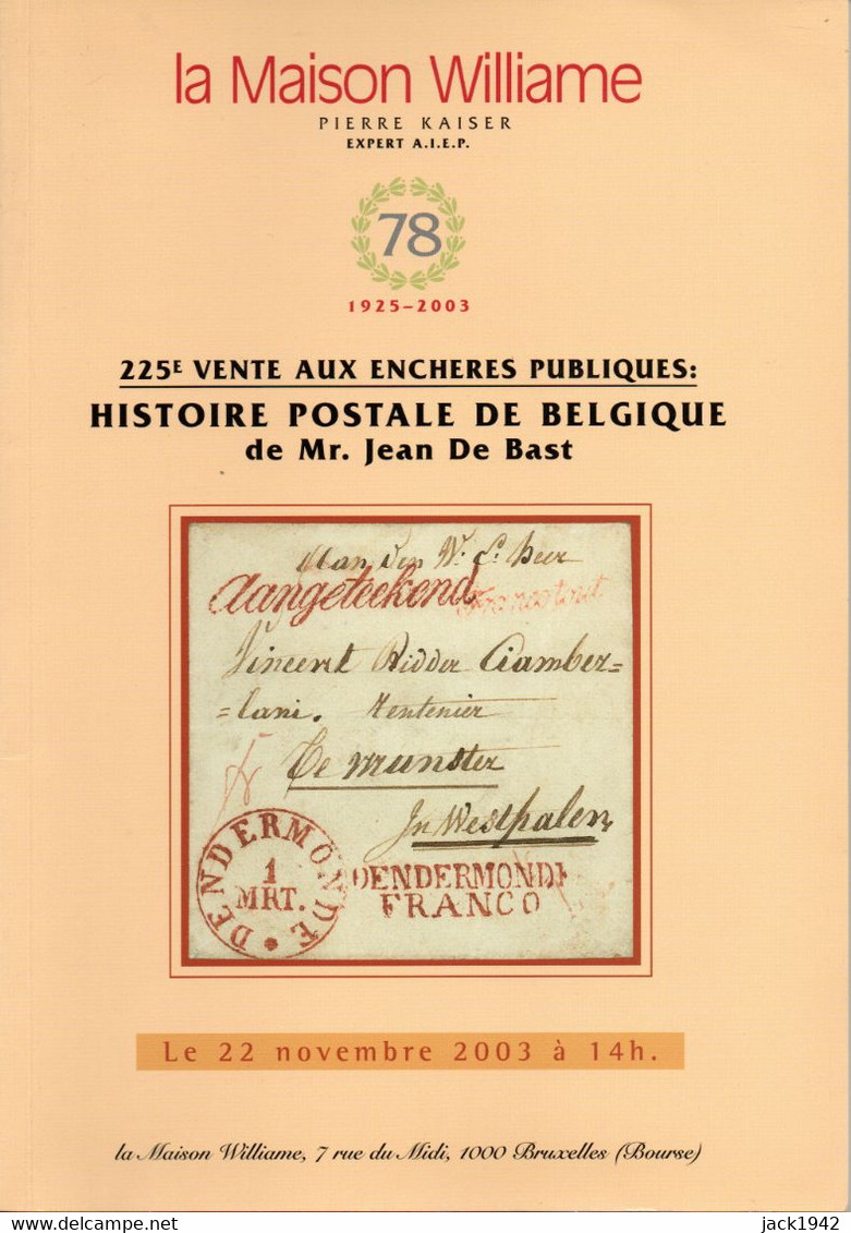 Belgique - Vente De La Collection Jean De Bast - Maison Williame 2003 (avec Résultats) - Catálogos De Casas De Ventas