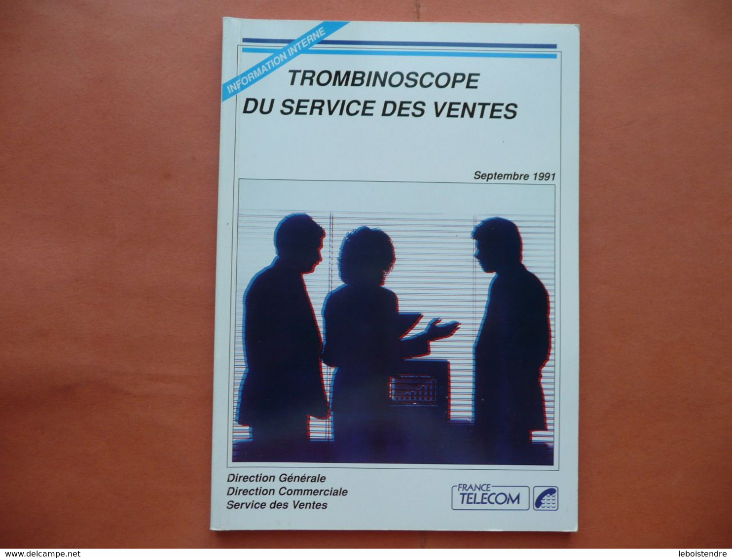 TROMBINOSCOPE DU SERVICE DES VENTES FRANCE TELECOM 1991 INFORMATION INTERNE DIRECTION GENERALE COMMERCIALE VENTES - Audio-video