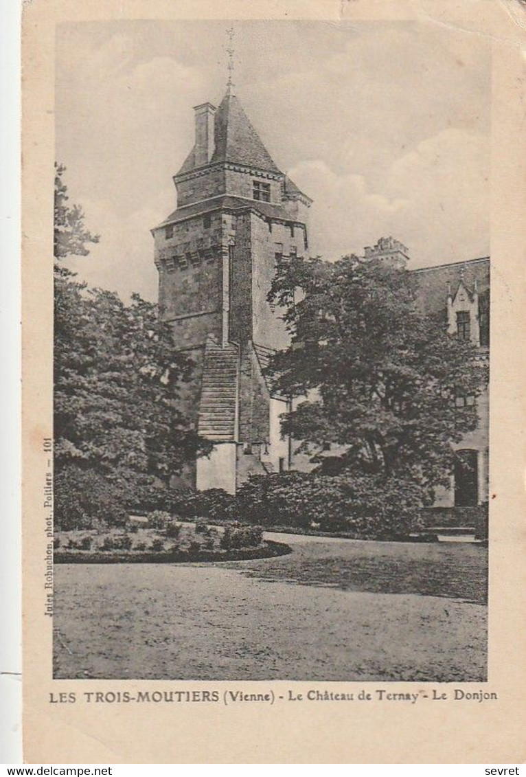 LES TROIS MOUTIERS. -  Le Château De Ternay- Le Donjon - Les Trois Moutiers