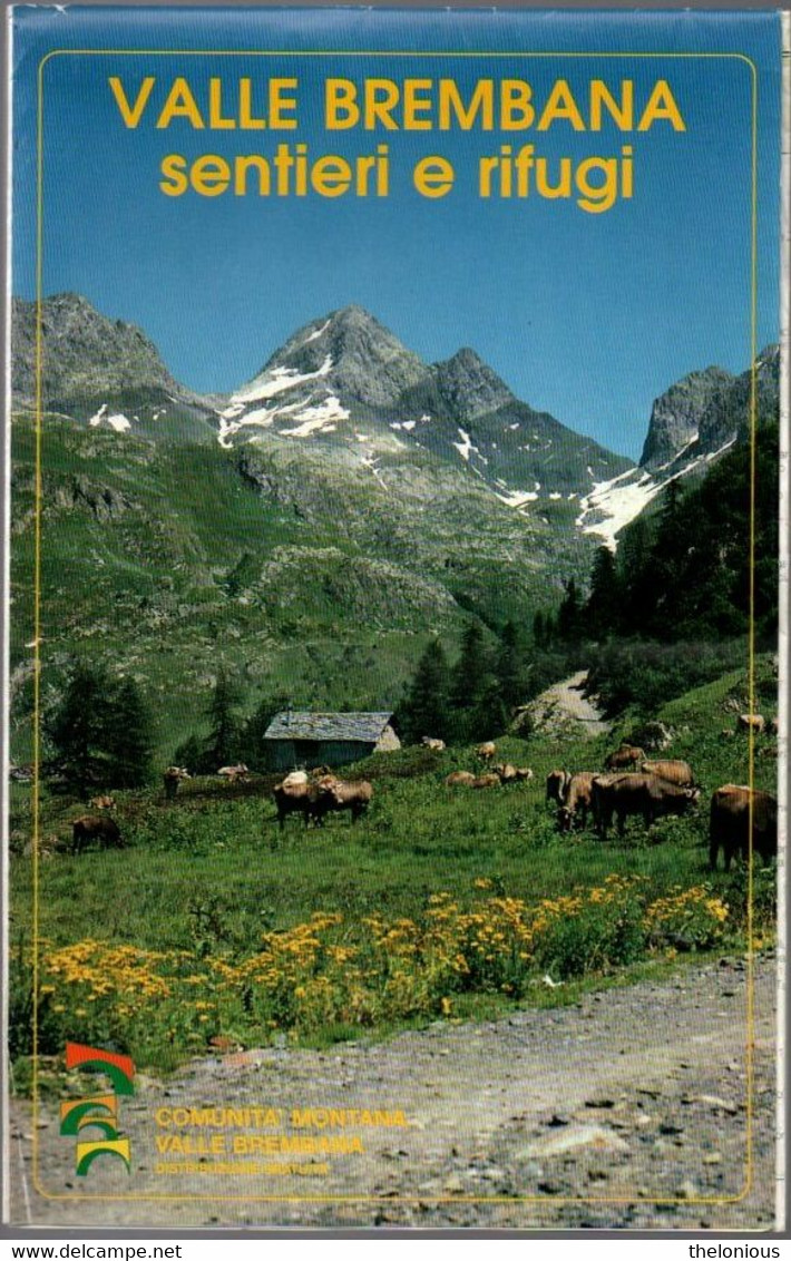 # Valle Brembana - Sentieri E Rifugi - Toursim & Travels