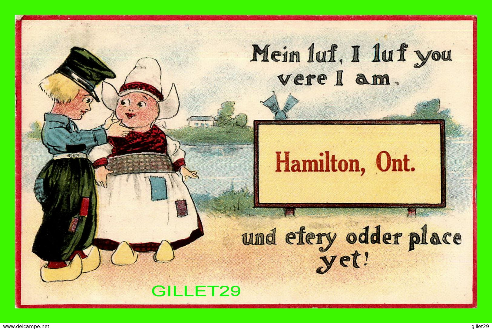 HAMILTON, ONTARIO - VOT I VANT ISS TO BE IN MIT DE ONE I LUF YET -  TRAVEL IN 1913 - - Hamilton