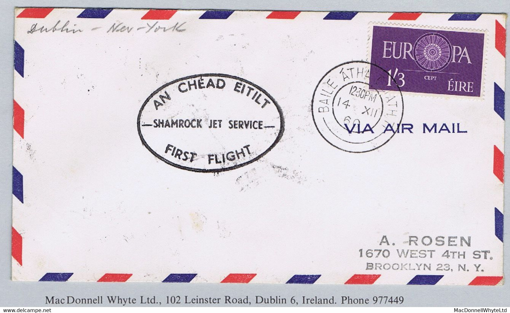 Ireland Airmail 1960 CEPT Europa 1/3d Used On FIRST FLIGHT Cover Dublin Cds 14 XII 60 To New York, IDLEWILD DEC 14 - Storia Postale
