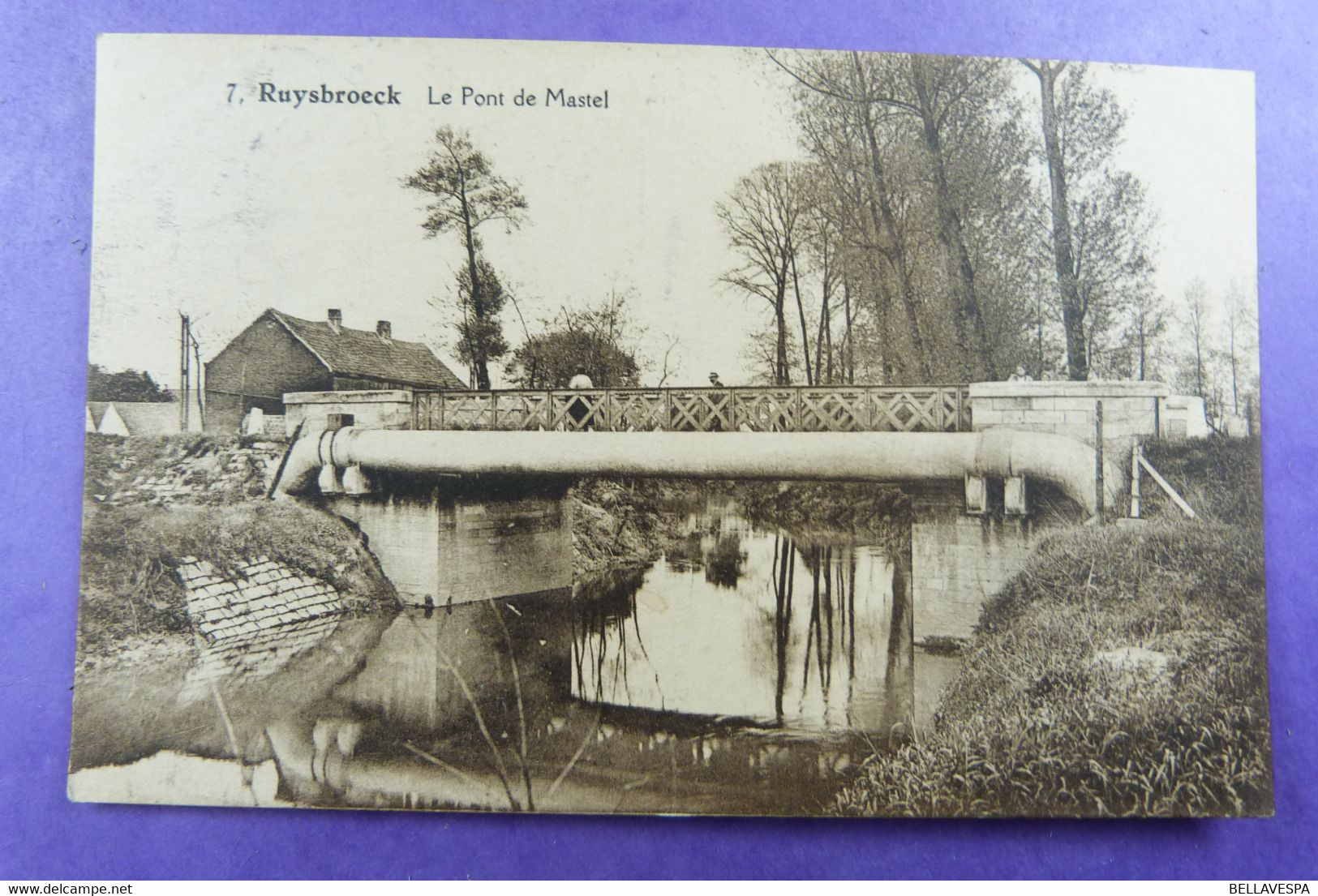 Ruisbroek Le Pont De MAstel  N°7  Edit Vanacker - Sint-Pieters-Leeuw