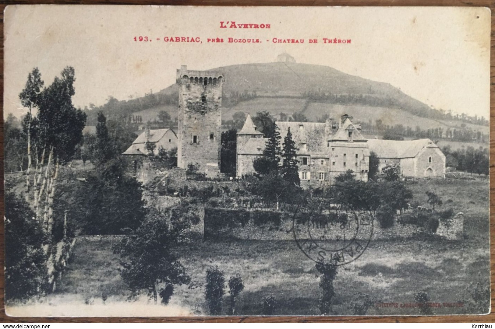 RARE- Gabriac, Près Bozouls- Château De Théron - Bozouls