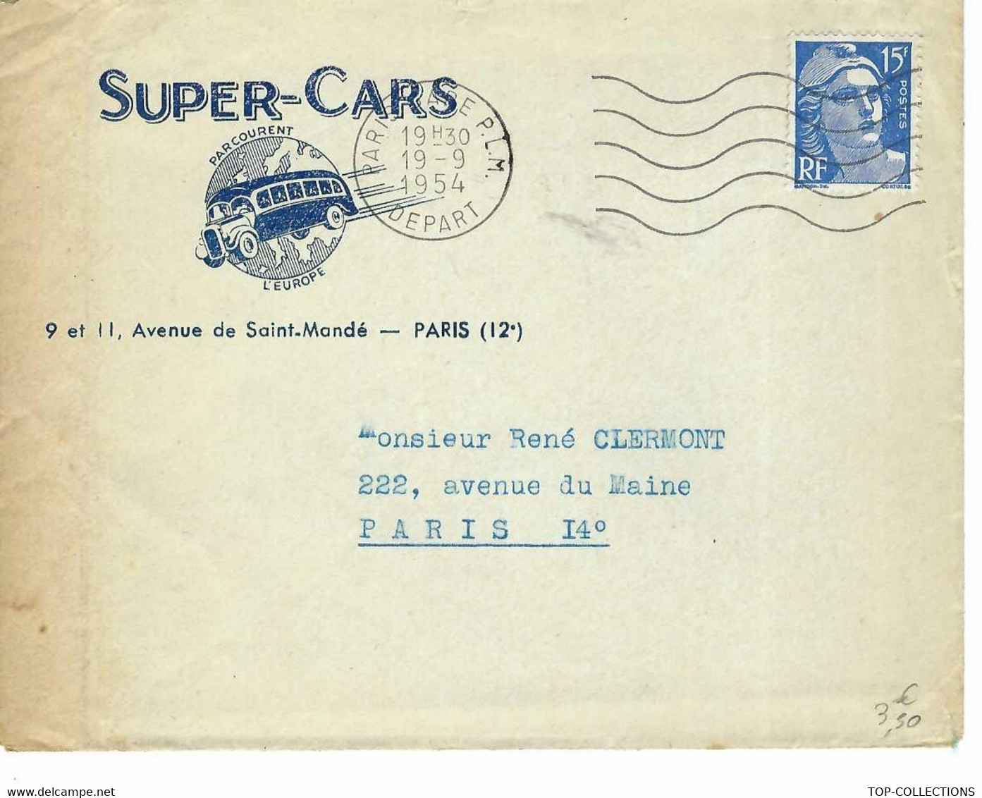 1954 TOURISME AUTOCARS VOYAGES LES SUPER CARS Paris Tournées Théatrale Pour René Clermont à Paris B.E. VOIR SCANS - 1950 - ...