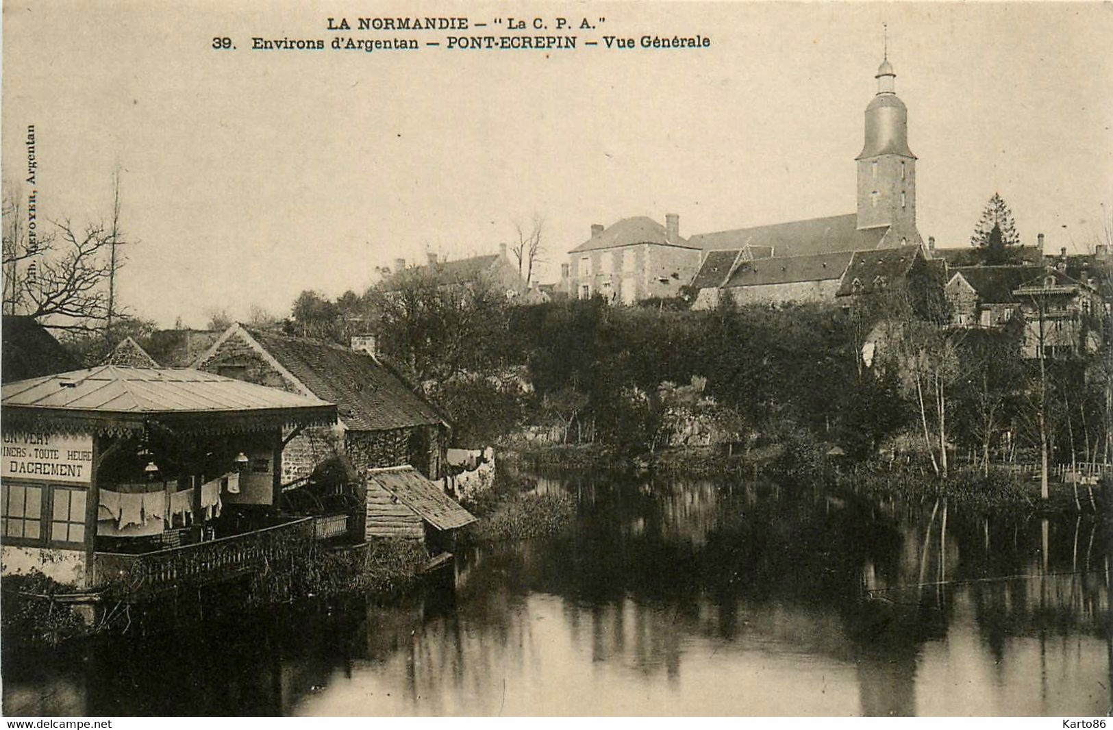 Pont écrepin * Vue Générale Sur Le Village * Le Lavoir * Environs D'argentan - Pont Ecrepin