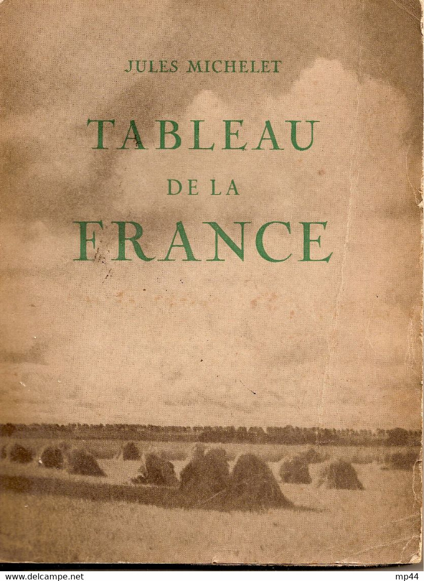 114 --- TABLEAU DE LA FRANCE Jules Michelet - Unclassified