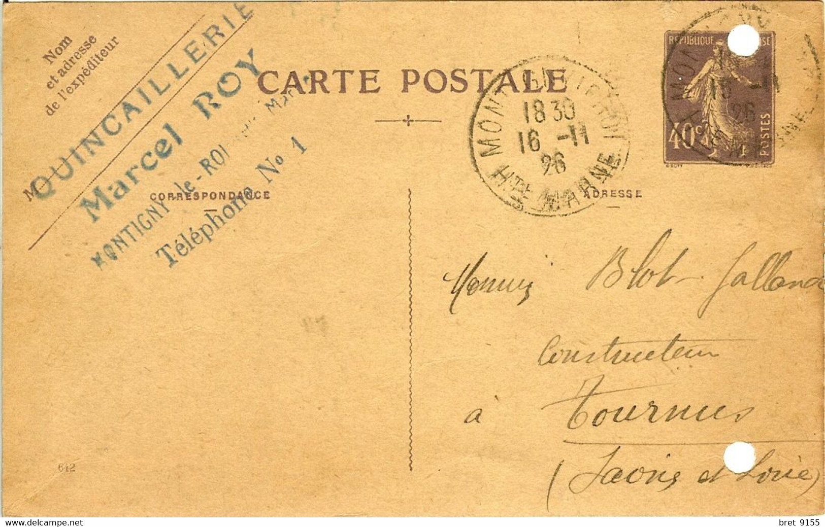 52 MONTIGNY LE ROI QUINCAILLERIE MARCEL ROY CORRESPONDANCE A BLOT GALLAND A TOURNUS - Montigny Le Roi