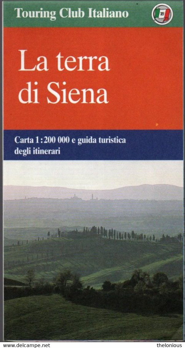 # La Terra Di Siena - 1:200:000 - Carta E Guida Turistica Degli Itinerari - Turismo, Viaggi