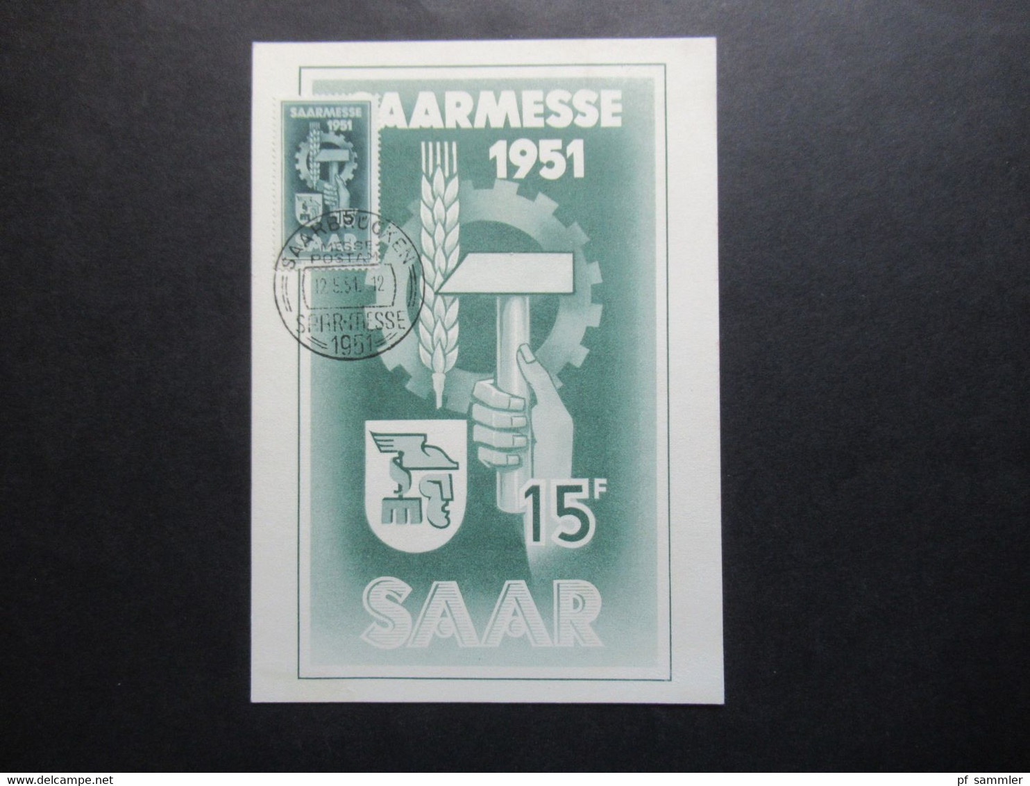 Saarland 12.5.1951 Saarmesse Sonder PK / Maximumkarte / FDC Sonderstempel Saar - Messe / Maximal Karte - Briefe U. Dokumente