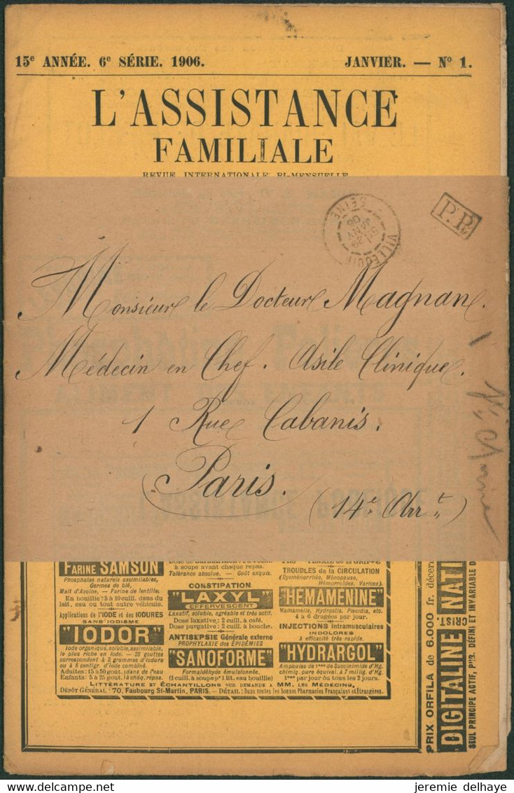France - Périodique En P.P. (1906, Villejuif) L'assistance Familiale + Publicité Pharmaceutique 'Lécithosine Robin" - Newspapers