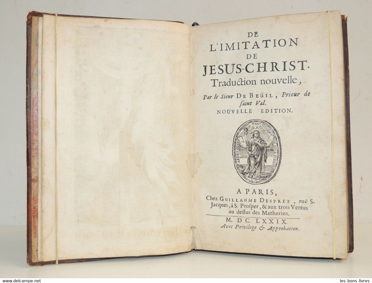 1679. De L'Imitation De Jésus-Christ Traduction Nouvelle Par Le Sieur De Beuil - Jusque 1700