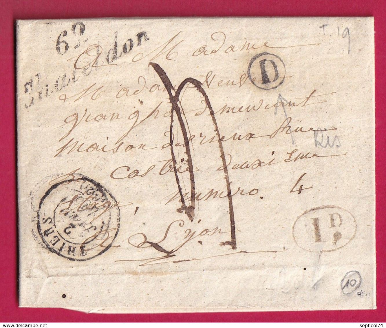 CURSIVE 62 CHATELDON PUY DE DOME BOITE RURALE D RIS CAD TYPE 15 THIERS DECIME RURAL POUR LYON LETTRE COVER FRANCE - 1801-1848: Voorlopers XIX