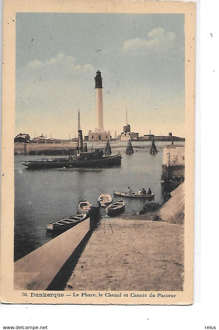 DEP. 59 DUNKERQUE N°20 LE PHARE LE CHENAL ET CANOTS DU PASSEUR Carte Circulée - Dunkerque