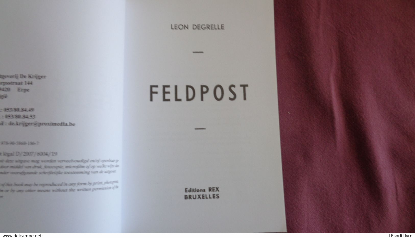 FELDPOST Lettres De Léon Degrelle Bouillon Guerre 40 45 Rex Rexisme Rexiste SS Wallons Légion Wallonne Front Est Russie - War 1939-45