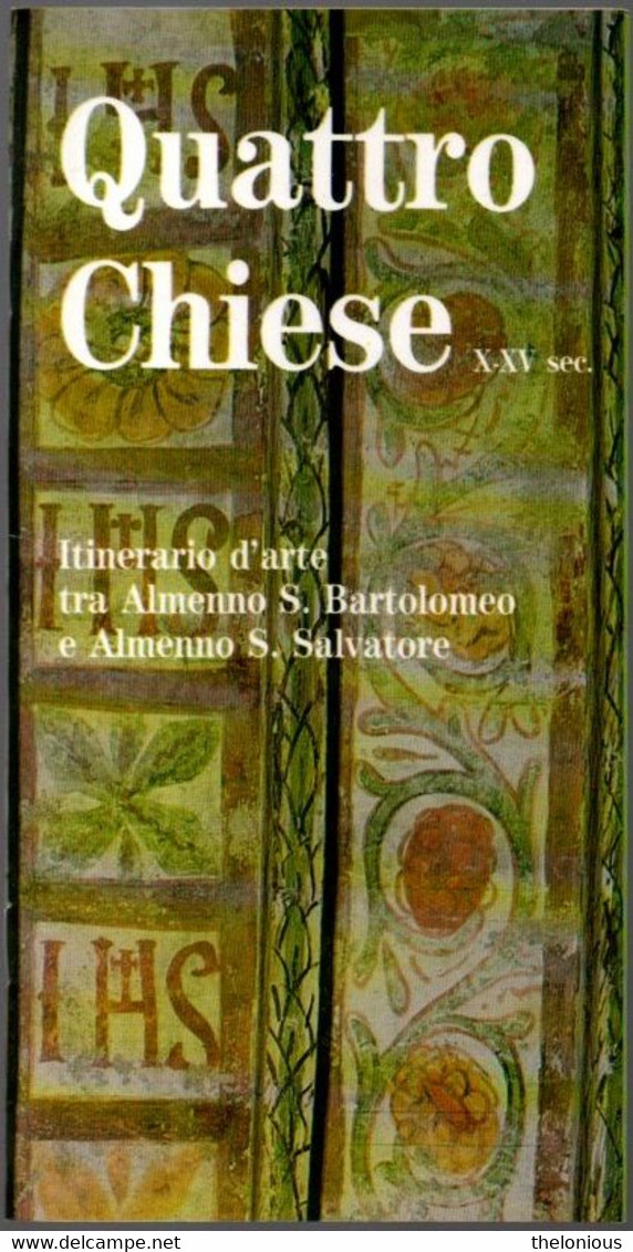 # Quattro Chiese X-XV Sec. - Tra Almenno S. Bartolomeo E Almenno S, Salvatore - Toerisme, Reizen