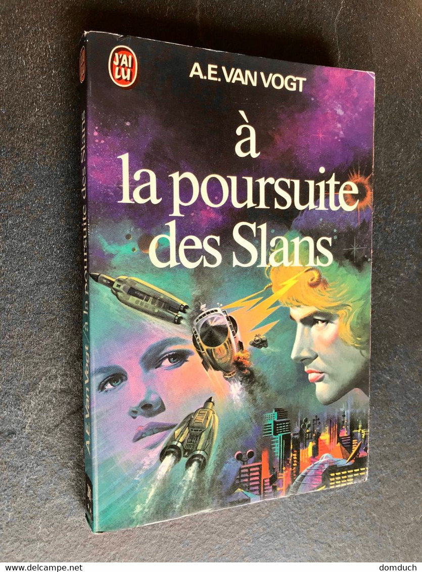 J’AI LU S.F. N° 381  A LA POURSUITE DE SLANS   A.E. VAN VOGT  1977 - J'ai Lu