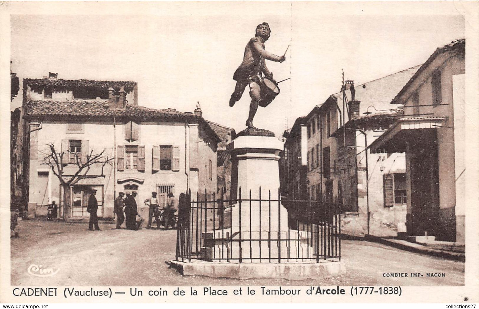 84-CADENET- UN COIN DE LA PLACE ET LE TAMBOUR D'ARCOLE - Cadenet