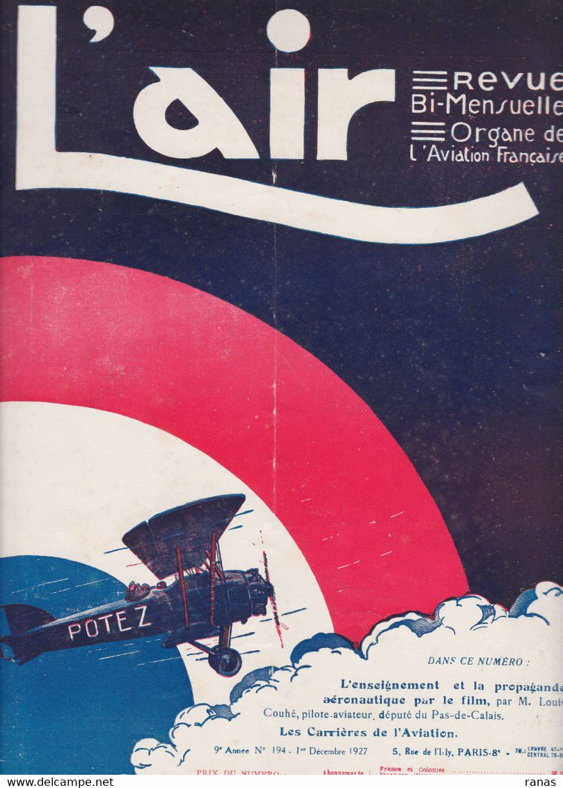 Aviation Revue L' Air N° 194 De 1927 Très Illustré - Andere & Zonder Classificatie