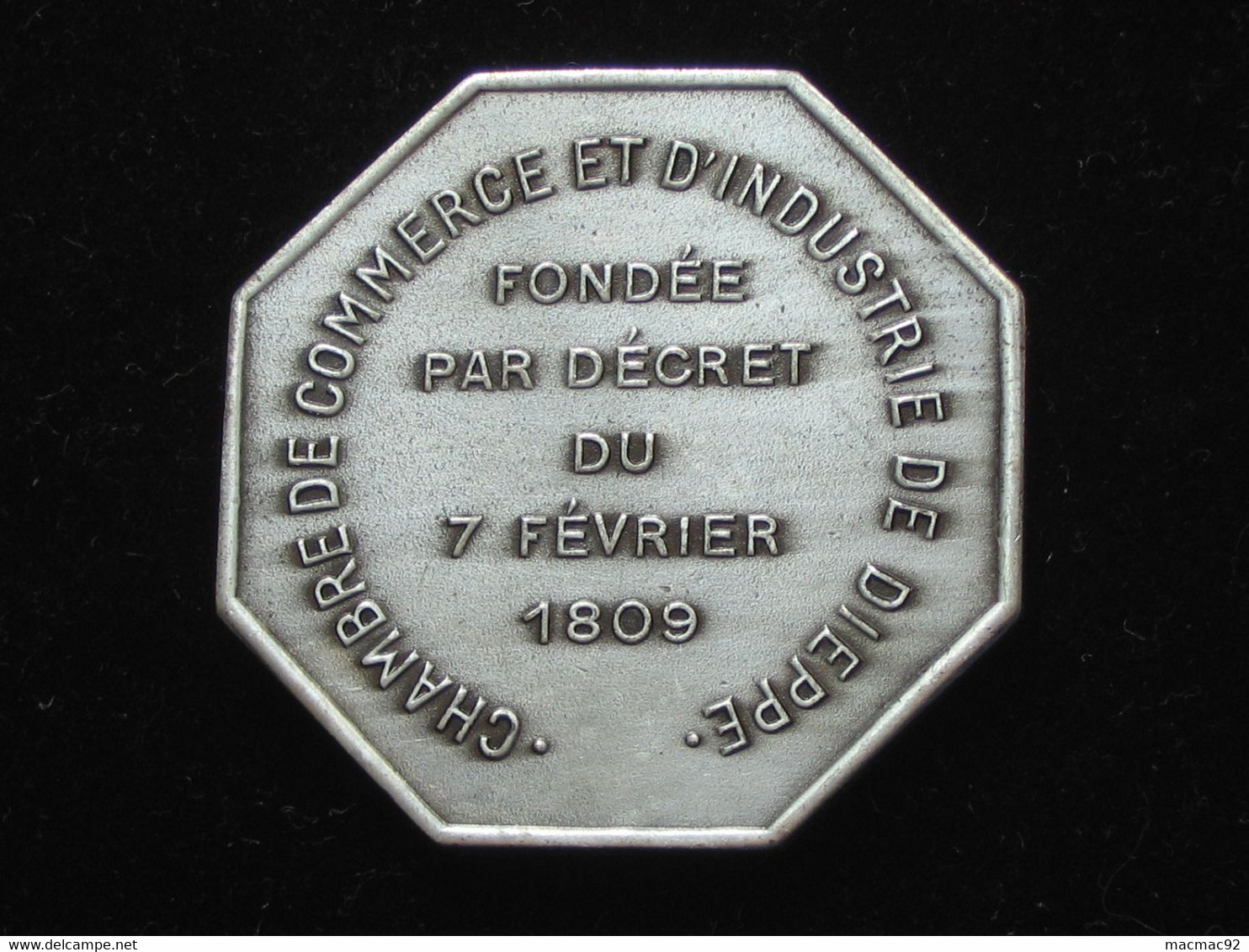 Médaille Chambre De Commerce Et D'industrie De DIEPPE - Fondée Par Décret Du 7 Février 1809  **** EN ACHAT IMMEDIAT **** - Professionnels / De Société