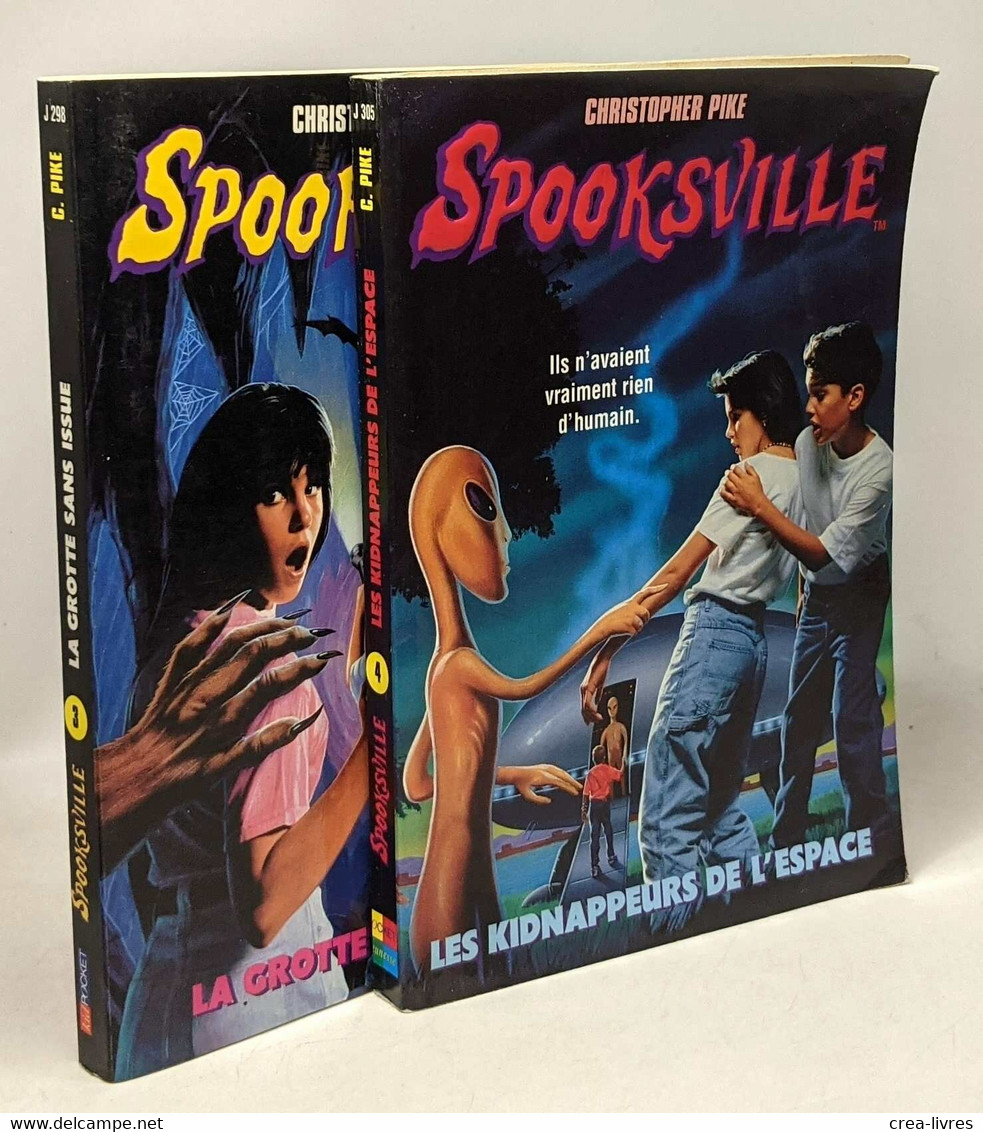 Spooksville N° 3 La Grotte Sans Issue + Spooksville N°4 Les Kidnappeurs De L'espace - 2 Livres - Sonstige & Ohne Zuordnung