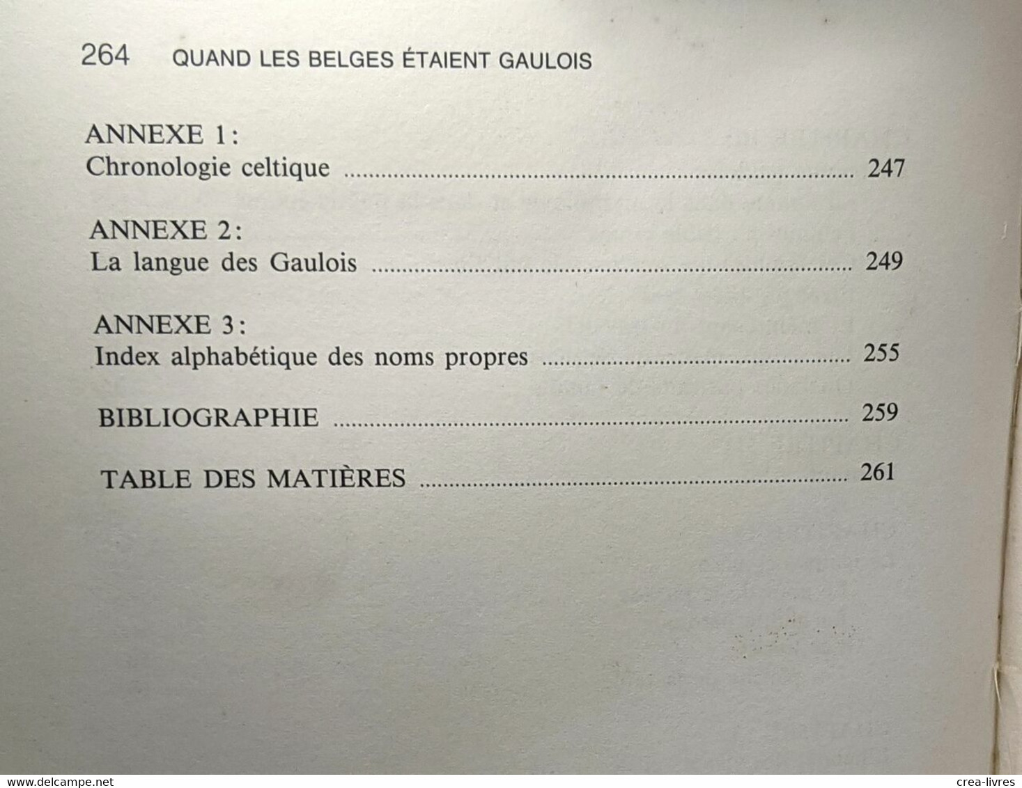 Quand Les Belges étaient Gaulois. La Vie Quotidienne En Gaule Belgique - Geschichte