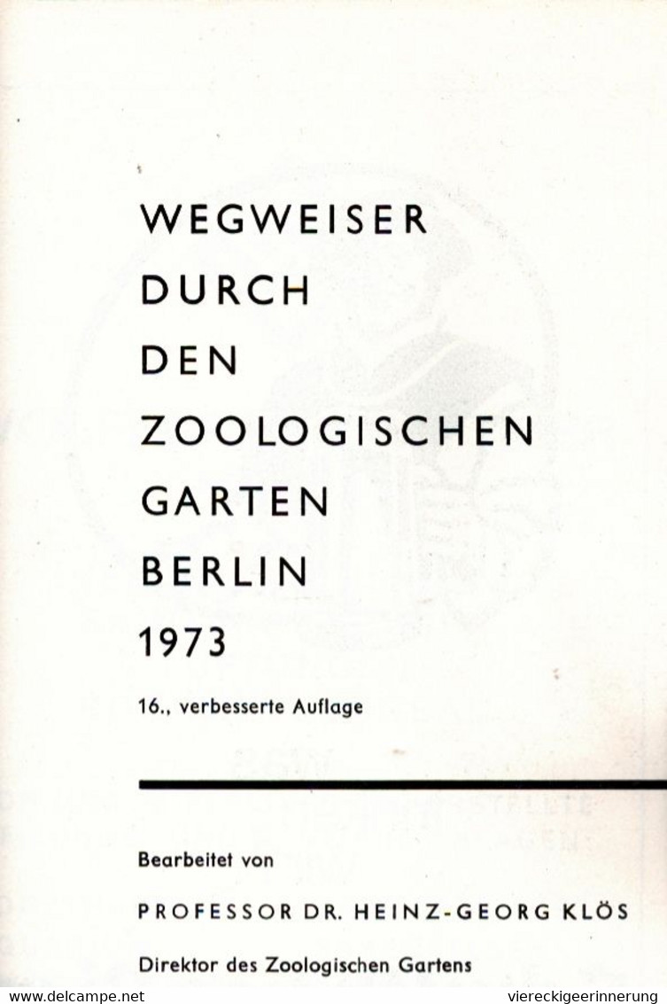 ! 1973 Wegweiser Durch Den Zoologischen Garten Berlin , 102 Seiten - Altri & Non Classificati