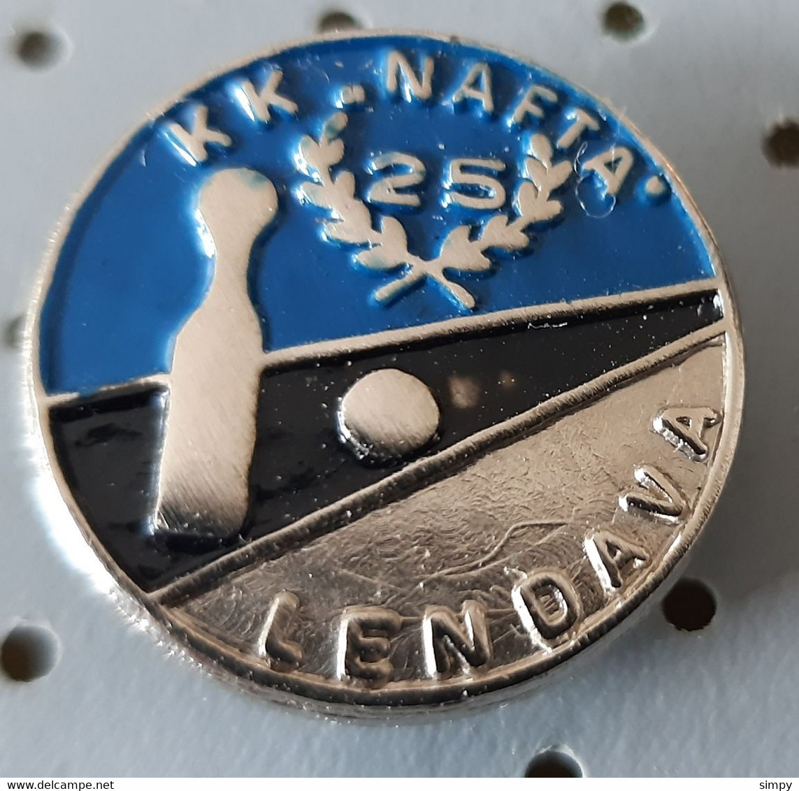 Nine-pin Bowling Club KK Nafta Lendava 25 Years Slovenia Ex Yugoslavia Pin Badge - Bowling