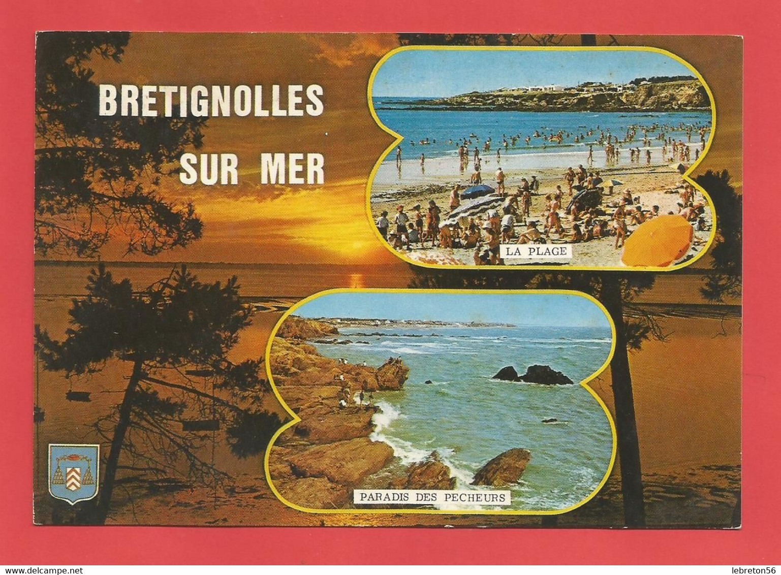 C.P.M.( 85 )« BRETIGNOLLES SUR MER » La Plage Et Le Paradis Des Pêcheurs  - Jolie Multi-Vues Générales  X2phots - Bretignolles Sur Mer