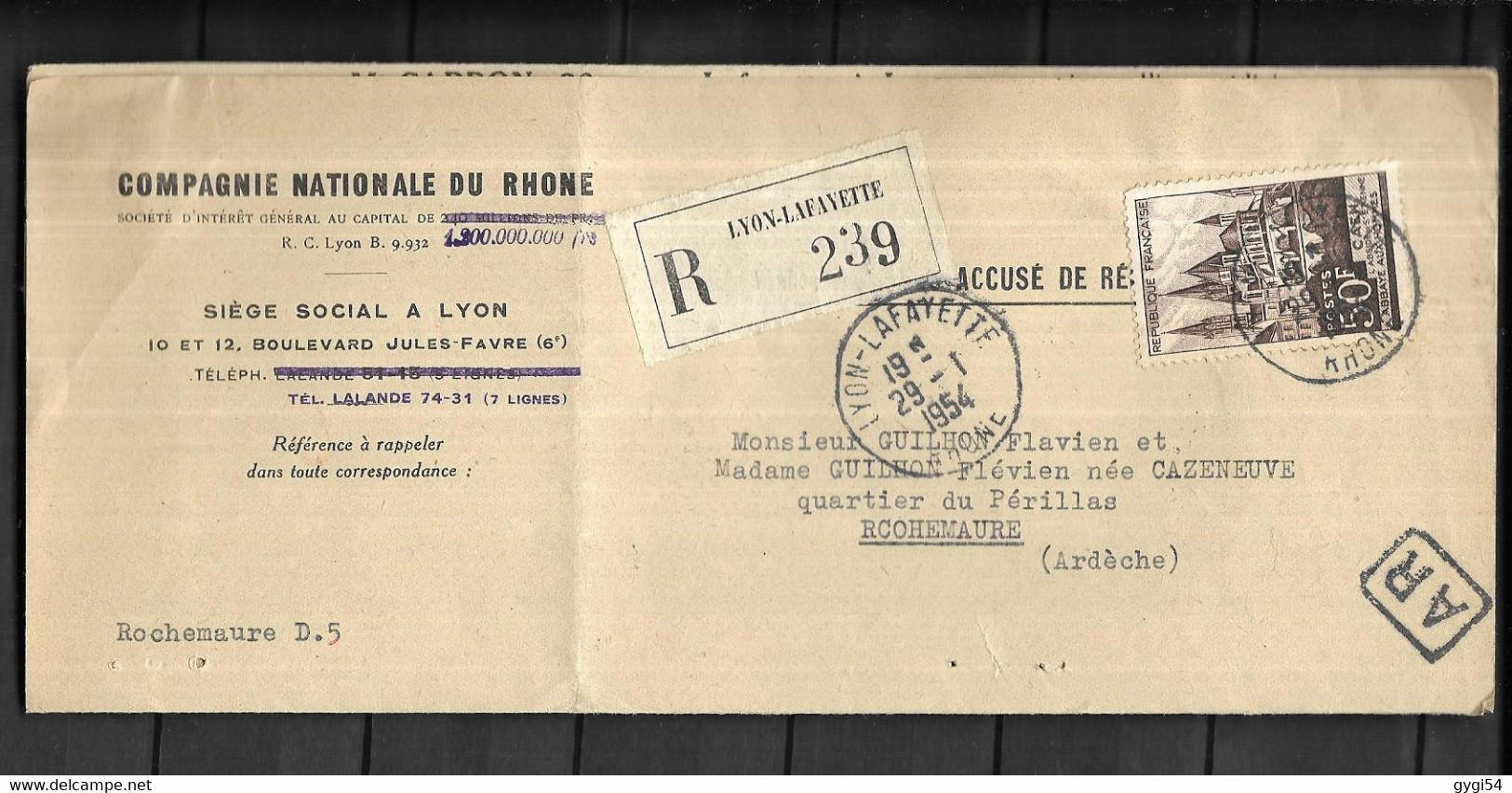 France Lettre Recommandée  Avec AR Du   29 01   1954 De Lyon Pour Rochemaure  ( Ardèche ) - Cartas & Documentos