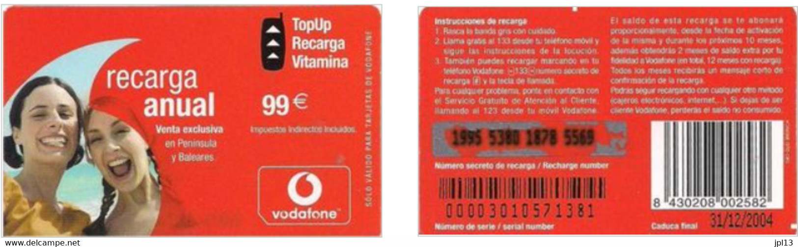 Recharge GSM - Espagne - Vodafone - TopUp Recarga Vitamina Recarga Anual, Exp. 31/12/2004 - Vodafone