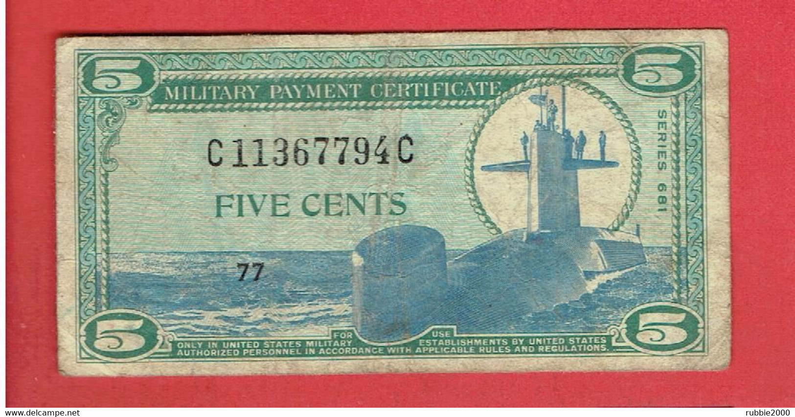 MILITARY PAYMENT CERTIFICATE SERIES 681 SOUTH VIETNAM 1969 /1970 SOUS MARIN BILLET MILITAIRE AMERICAIN GUERRE DU VIETNAM - 1969-1970 - Serie 681