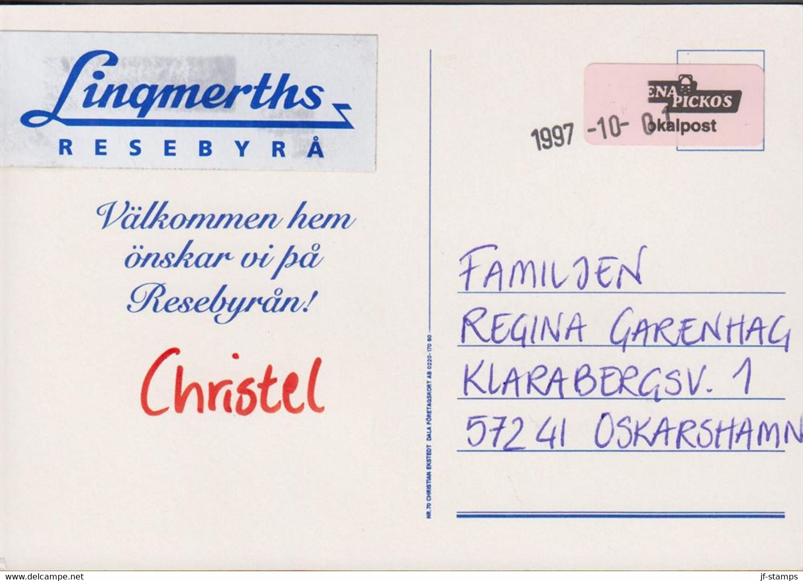 1997. SVERIGE. ADENA PICKOS Lokalpost In Oskarshamn. Red Seal On Post Card Cancelled 1997-10-01. Welcome H... - JF520089 - Emissioni Locali