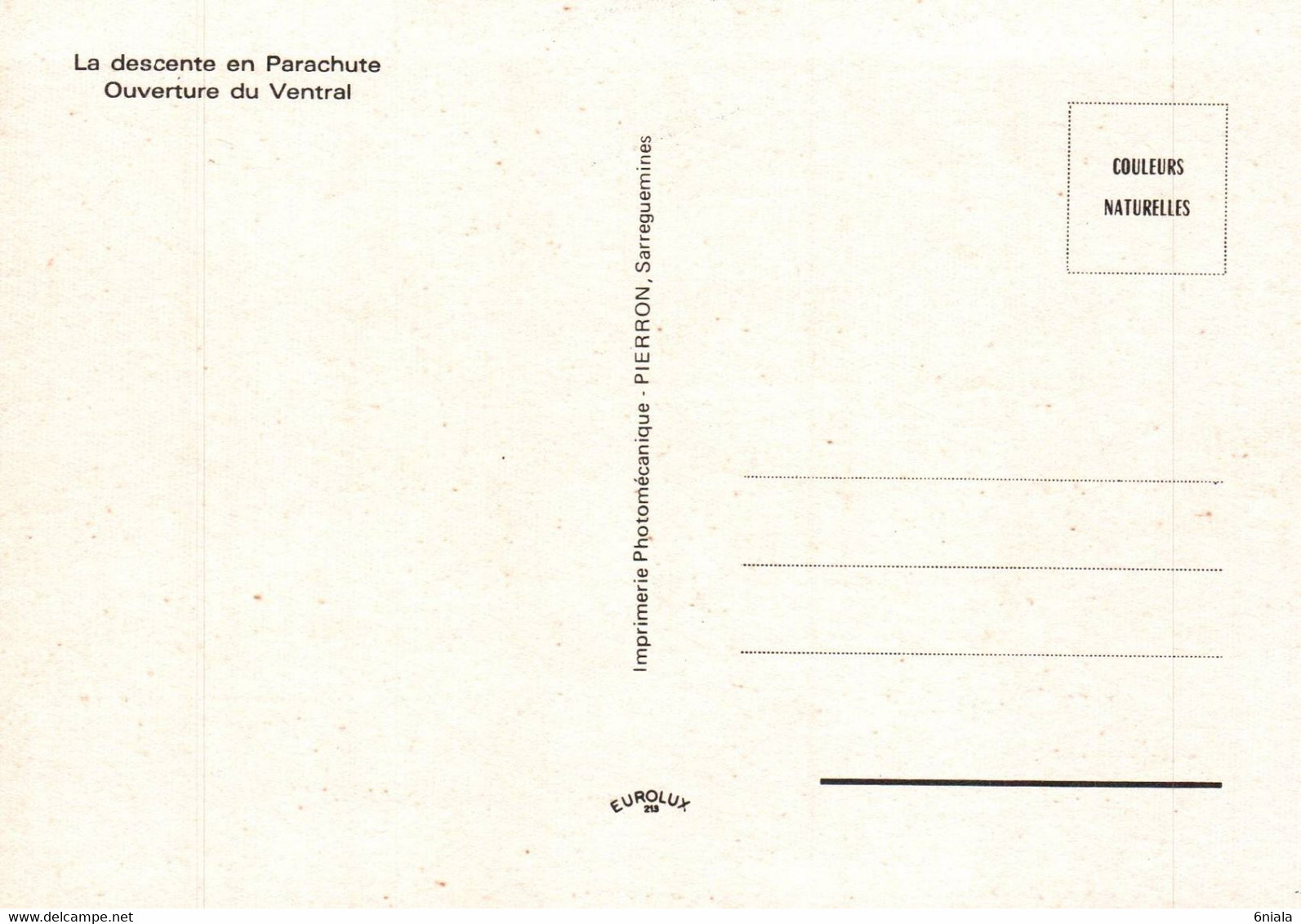 10125   PARACHUTISME La Descente En Parachute Ouverture Du Ventral   (recto-verso) Avion  Armée Française Militaria - Paracadutismo