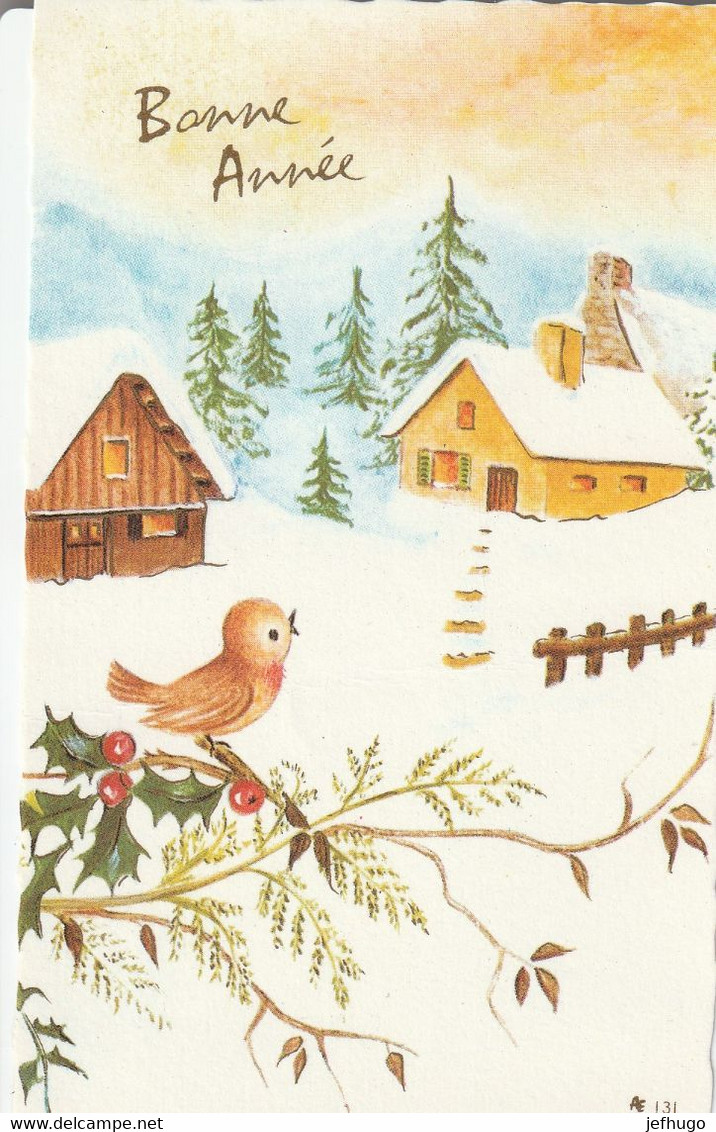 1093 -CARTE BONNE ANNEE OISEAU MAISONS SAPINS HOUE. PAYSAGE ENNEIGE . AE 131 - New Year