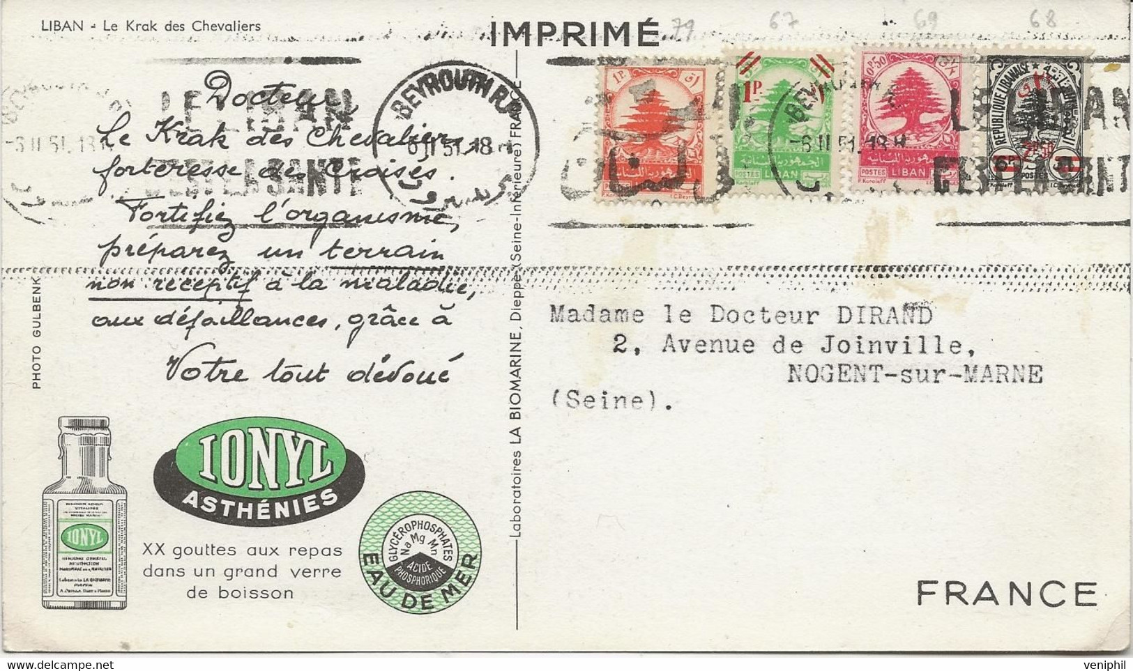 BEYROUT -LIBAN-CARTE PUBLICITAIRE IONYL -AFFRANCHIE N°67-68-69 ET 79 - ANNEE 1951 - Libano