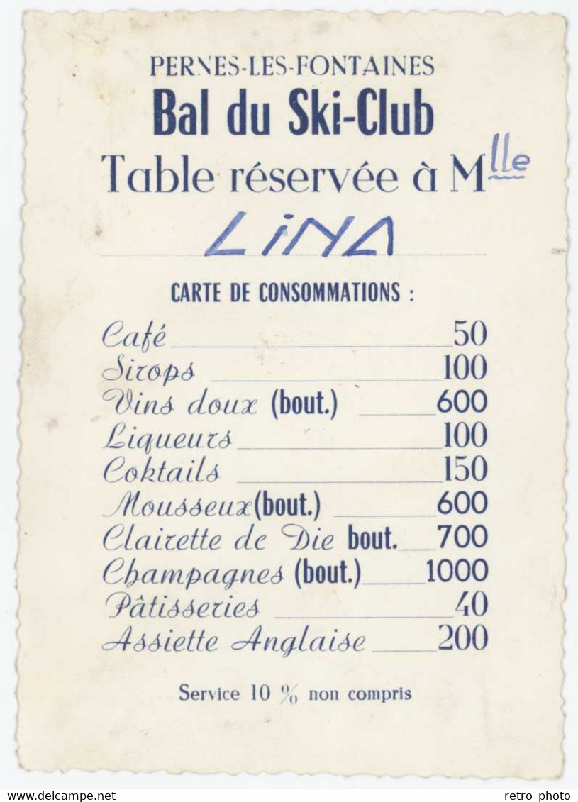 Carte (non-postale) Pernes Les Fontaines - La Margelle - Bal Du Ski-Club, Table Réservée ..., Carte Des Consommations - Pernes Les Fontaines