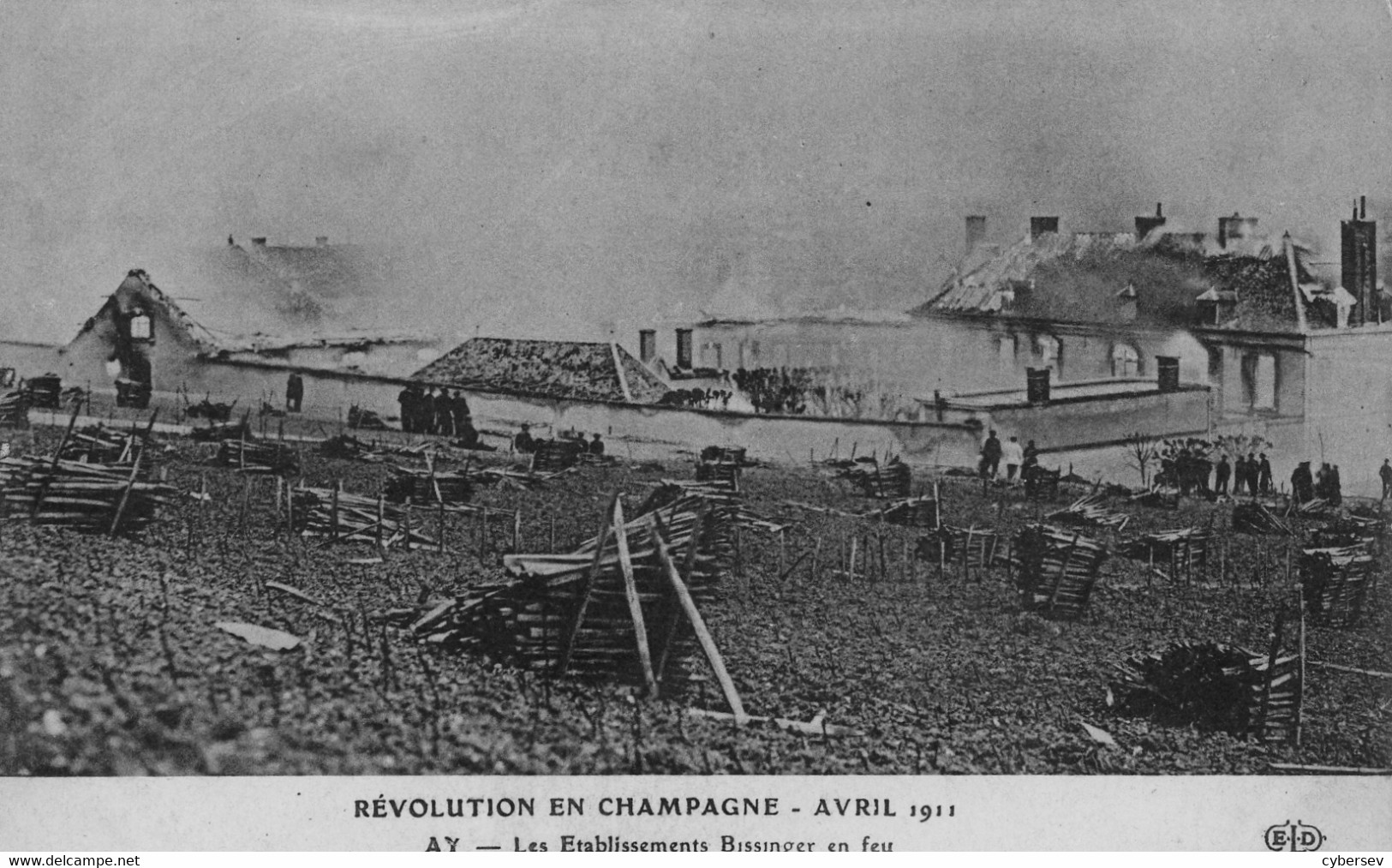 REVOLUTION EN CHAMPAGNE - AVRIL 1911 - AY - Les Etablissements Bissinger En Feu - Champagne-Ardenne