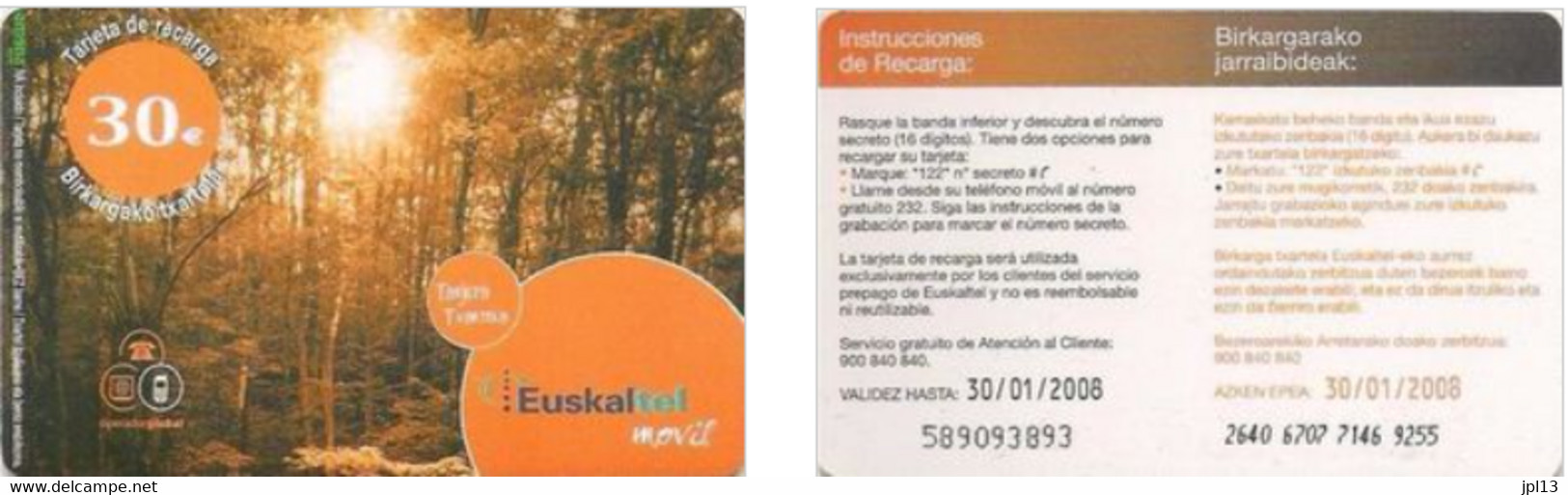 Recharge GSM - Euskaltel - Forêt, Exp. 30/01/2008 - Euskaltel